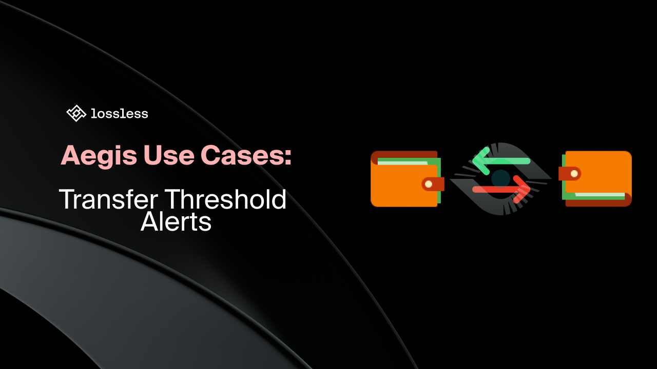 Aegis Use Cases: Transfer Threshold Alerts